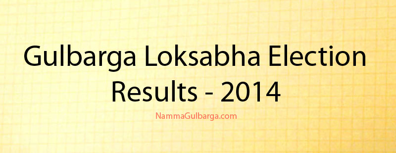 Gulbarga Election Results 2014