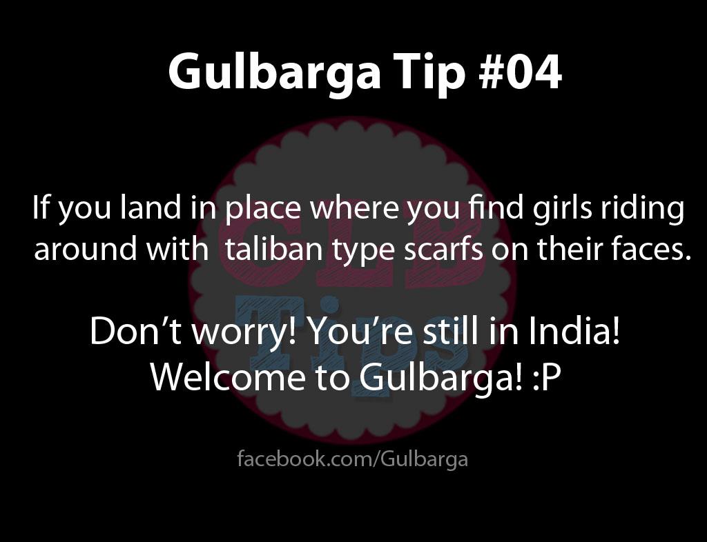 Gulbarga Tips #4