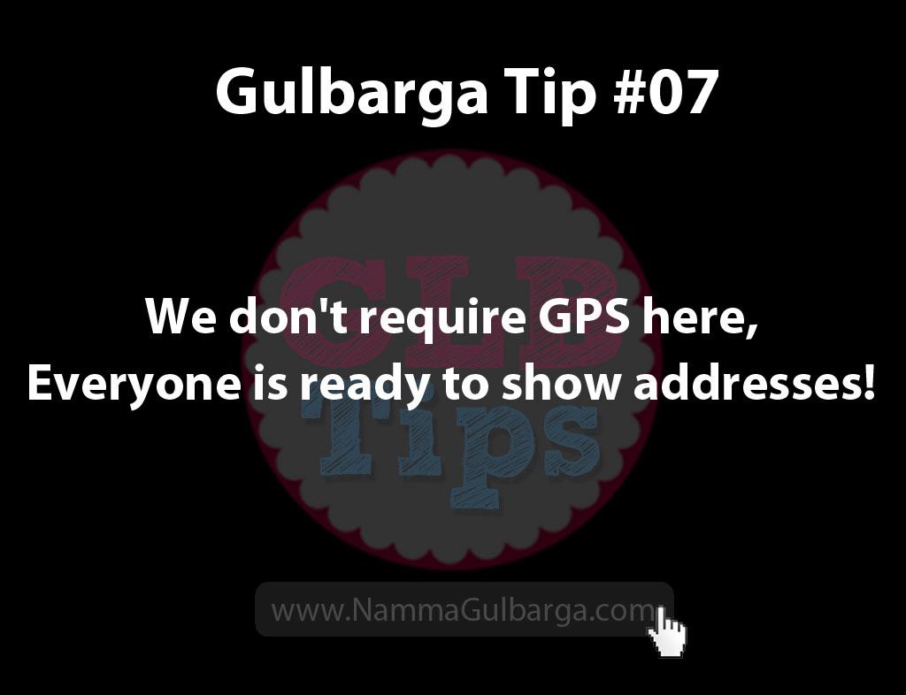 Gulbarga Tips #7